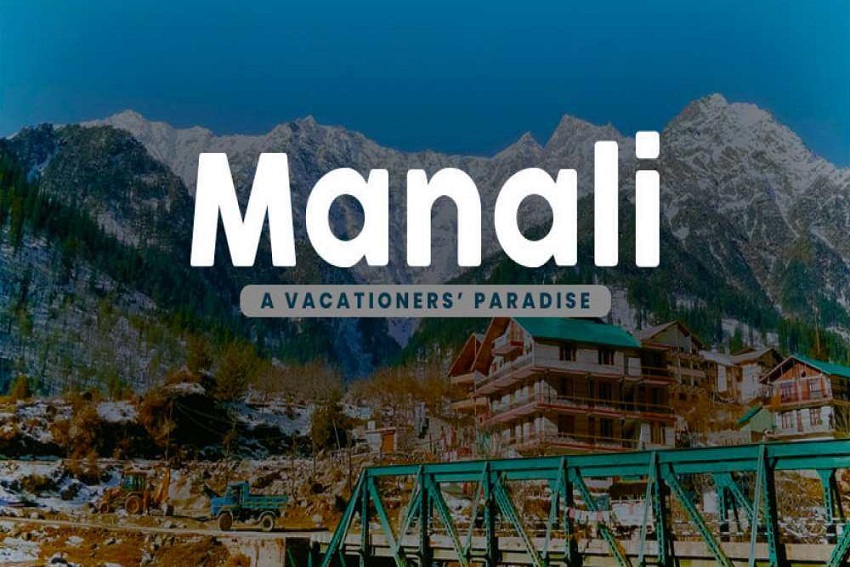 Best Places to visit in Manali for honeymoon-Edueasify