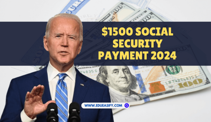 $1500 Social Security Payment 2024