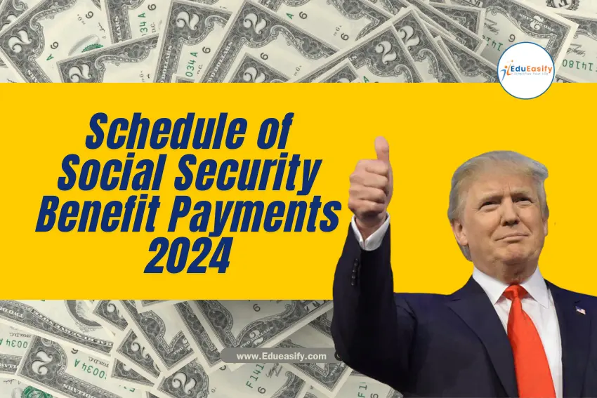 Social Security Payment Schedule 2024