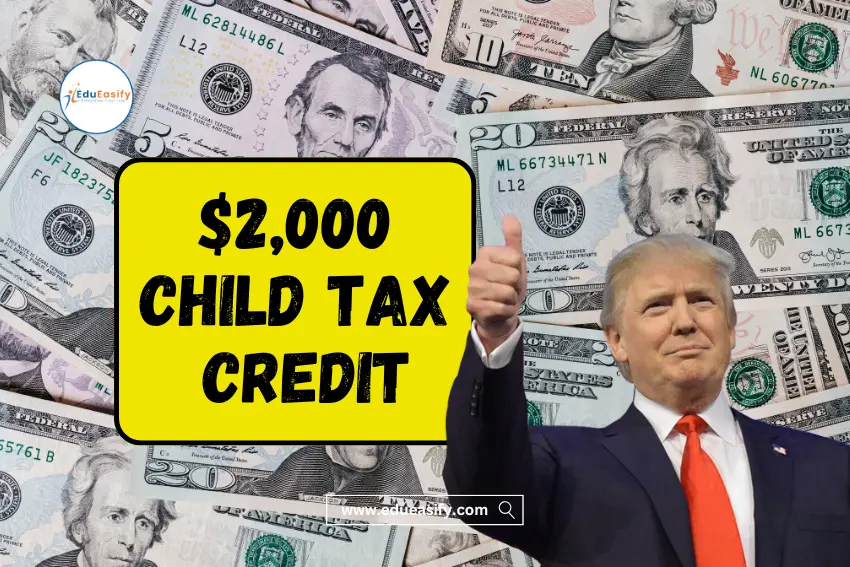 Child Tax Credit 2025 How U.S. Families Can Claim Up to $2,000 Per Child